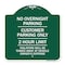 Signmission No Overnight Parking Customer Parking 2 Hour Limit Violators Towed Ve Alum, 18" x 18", GW-1818-23838 A-DES-GW-1818-23838 - alternate 1